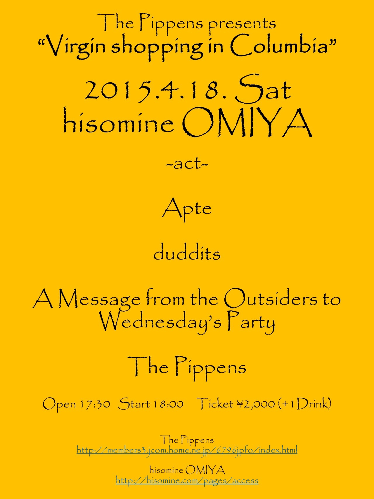 The Pippens presents “Virgin shopping in Columbia”